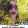 Star Bright (Slakah The Beatchild Remix)