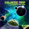 Galactic Trip - Compiled by Okin Shah