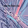 Into the Storm I Go