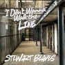 I Don't Wanna Walk The Line