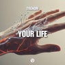 Your Life (Extended Mix)