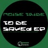To Be Saved EP