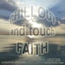 Chillout and Touch Faith