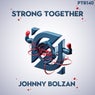 Strong Together (Extended Mix)