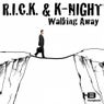 Walking Away