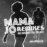 Mama Jo (feat. Idd Aziz) [Remixes]