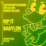 Rip It / Babylon