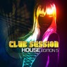 Club Session House Edition Volume 5