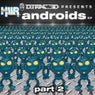 Androids EP PT2