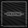 Tech Room Vibes Vol. 48