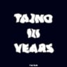 Tajno III Years