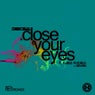 Dexcell Ft. Katie's Ambition - Close Your Eyes