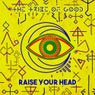 Raise Your Head