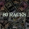 80 RACKS