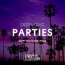 Deep House Parties (Happy Beats Deep Music)