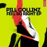 Feel So Right EP
