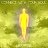 Connect With Your Soul