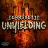 Unyielding