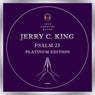 Psalm 23 Platinum Edition