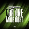 For One More Night