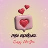 Crazy Into You