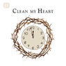 Clean My Heart
