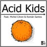 Acid Kids Ep