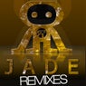 Jade Remixes