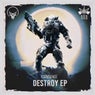 Destroy EP