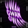 Gwan (LOR Remix)