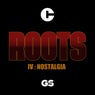 Roots IV: Nostalgia