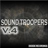 Sound Troopers Volume 4