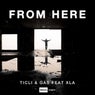 From Here (feat. Xla)