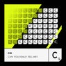 Can You Really Feel Me? (Extended Mix)