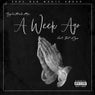 A Week Ago (feat. Dc Flyz)