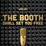 The Booth Shall Set You Free
