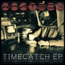Timecatch EP