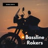 Bassline Rokers