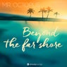 Beyond the Far Shore