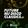 Future Nu Disco Classics, Vol. 07