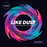 Like Dust