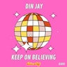 Keep On Believing