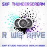 R wie Rave