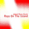 Rays On The Island