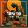 Adura Time (Extended)