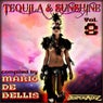 Tequila & Sunshine, Vol.8