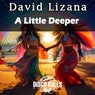 A Little Deeper