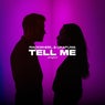 Tell Me (Extended Mix)