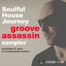 Soulful House Journey: Groove Assassin EP