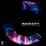Rave City (Extended Mix)